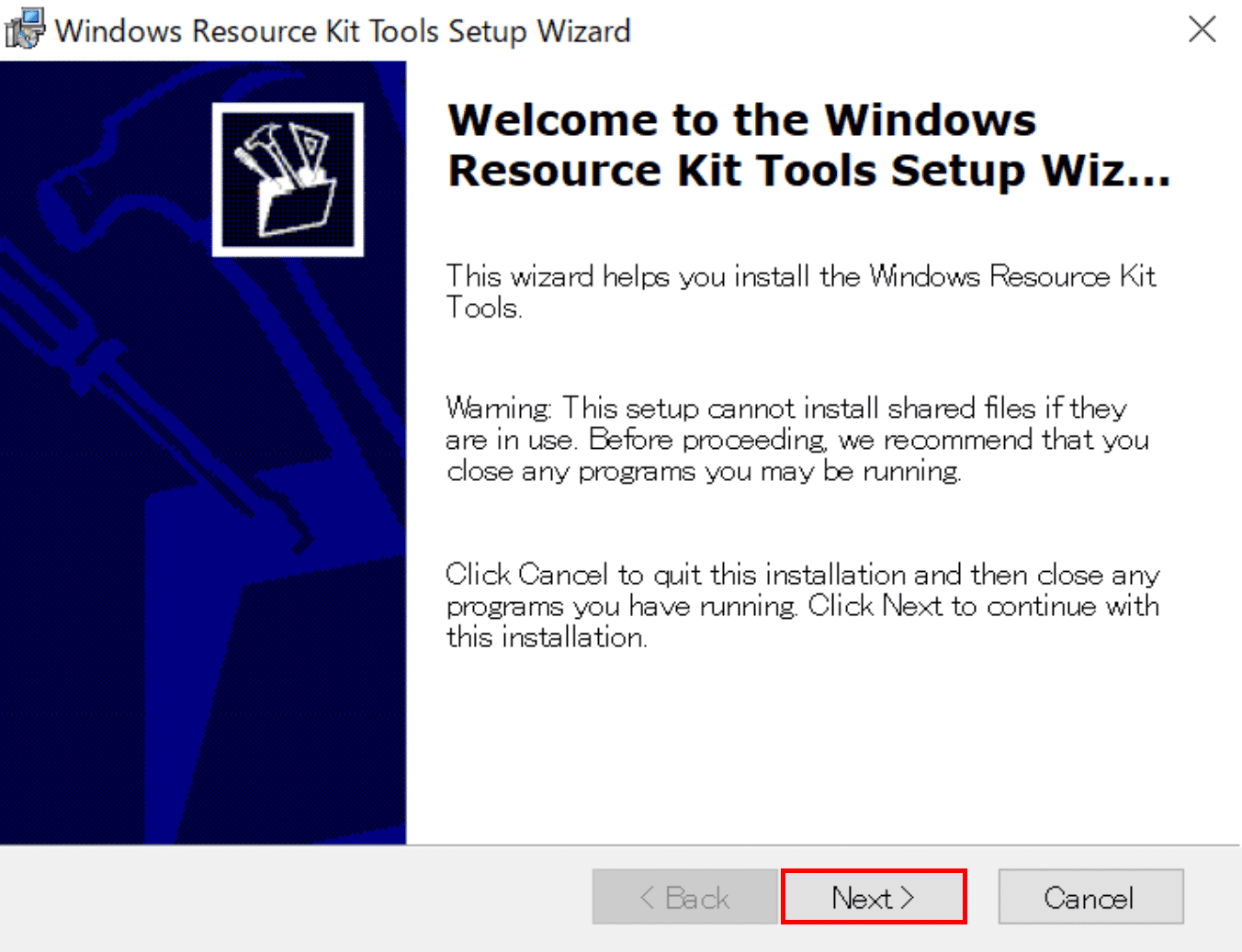 Resource Kit Toolsのセットアップ開始