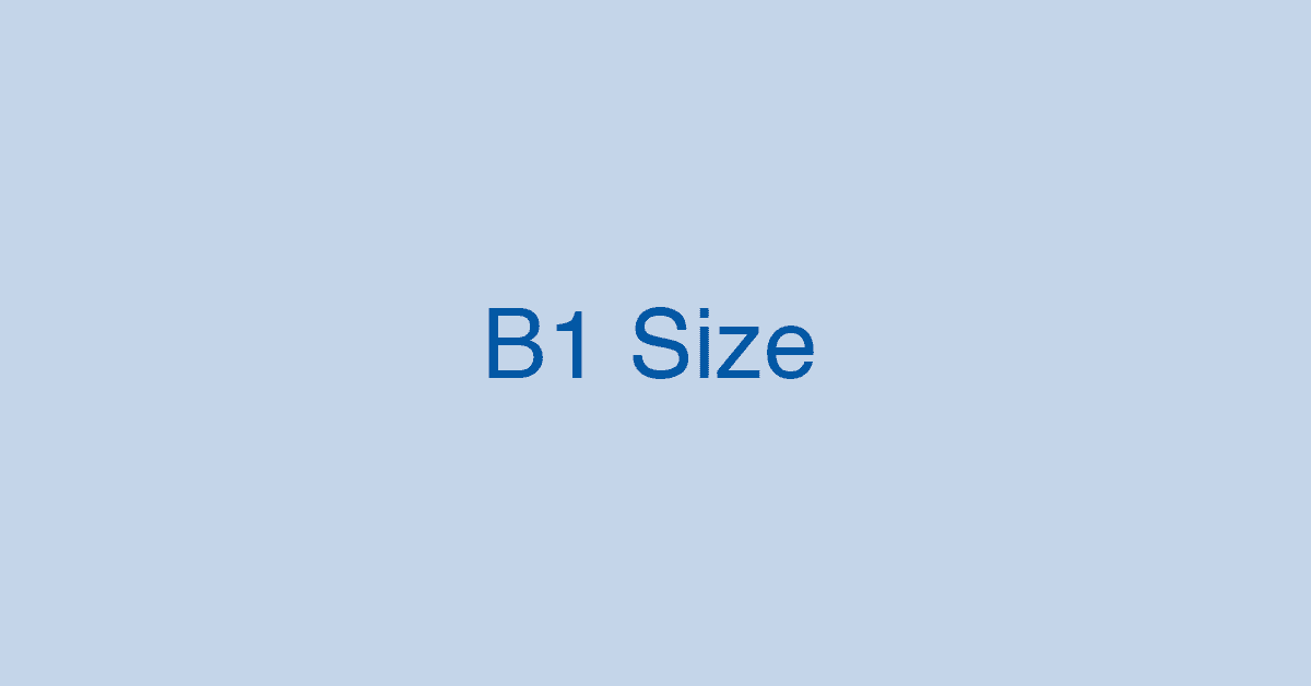 B1用紙のサイズは何cm？B1に関する情報まとめ