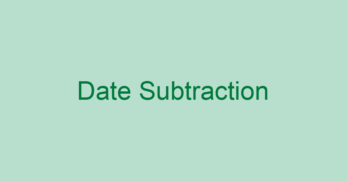 smartsheet calculations date subtraction